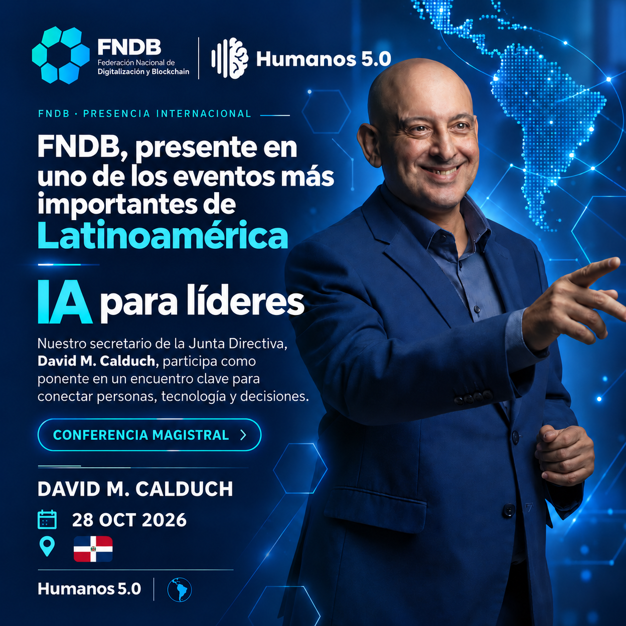 Cartel de FNDB y HUMANOS 5.0 con David M. Calduch y su conferencia IA para líderes, el 28 de octubre de 2026
