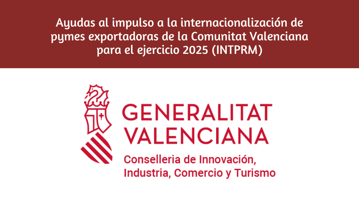 Comunidad Valenciana – Impulso internacionalización (Ref. 210 -25)