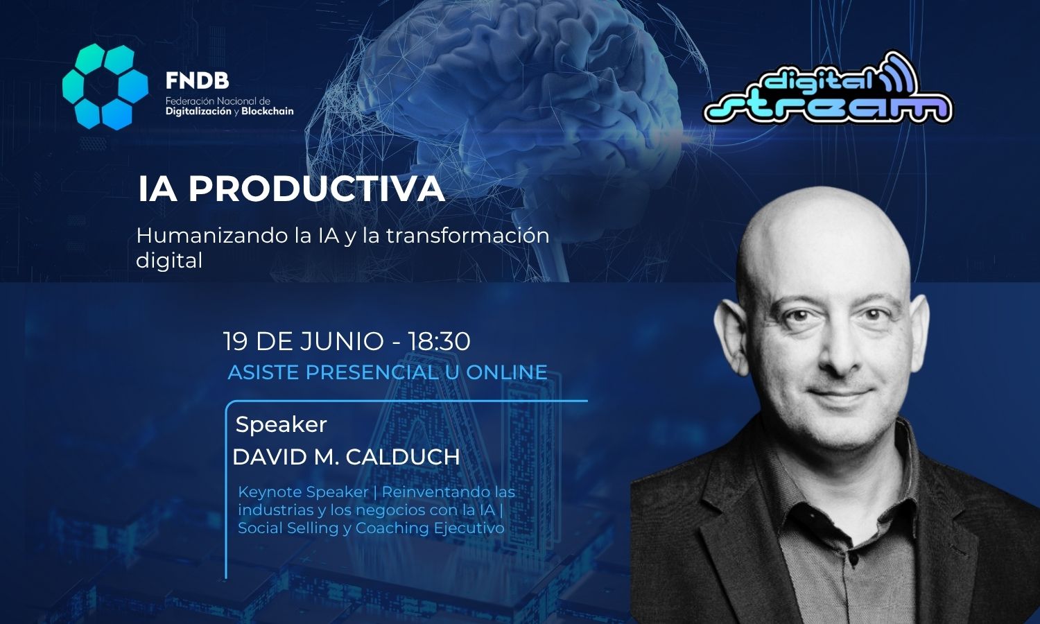 La FNDB presenta «IA Productiva»: sobre inteligencia artificial y transformación digital en DigitalStream