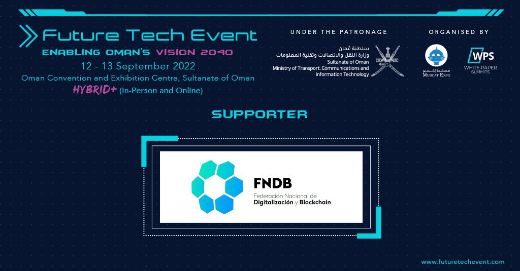La Federación Nacional de Digitalización y Blockchain colabora con el FUTURE TECH EVENT.
